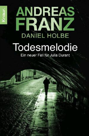 [Julia Durant 12] • Todesmelodie